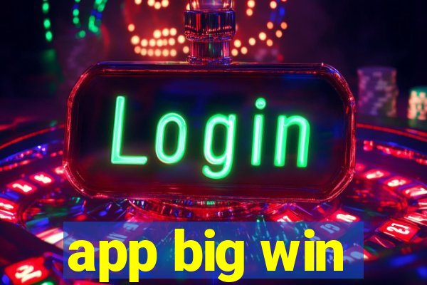 app big win